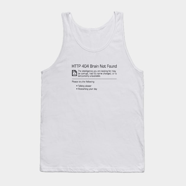 Brain Not Found Tank Top by Venus Complete